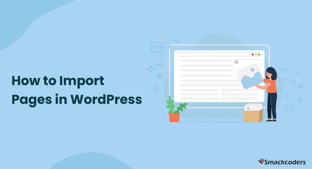 how to import pages in WordPress