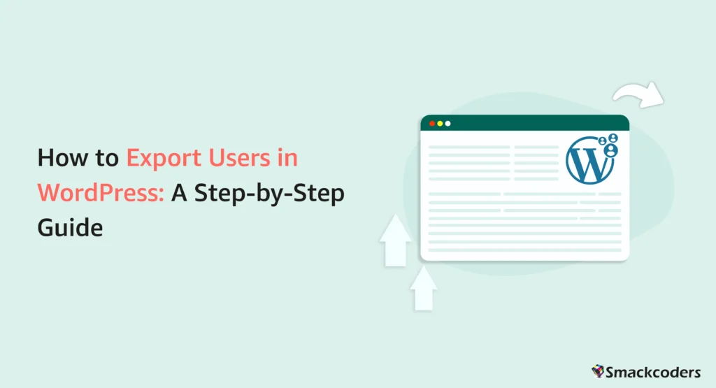 WordPressユーザーをエクスポートする方法:ステップバイステップガイド