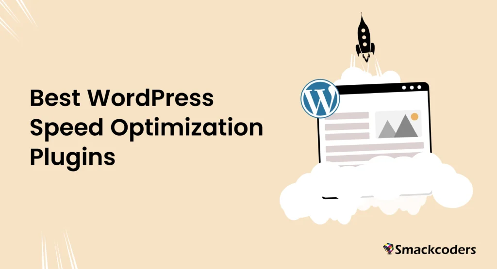 Best  WordPress  Speed  Optimization  Plugins