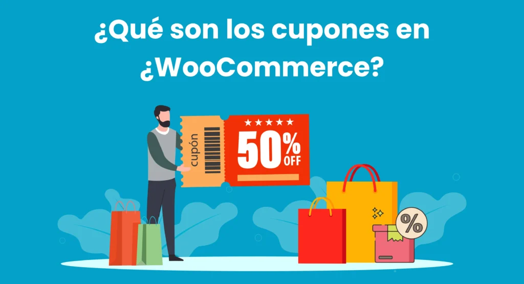 Que-Son-los-Cupones-en-Woocommerce