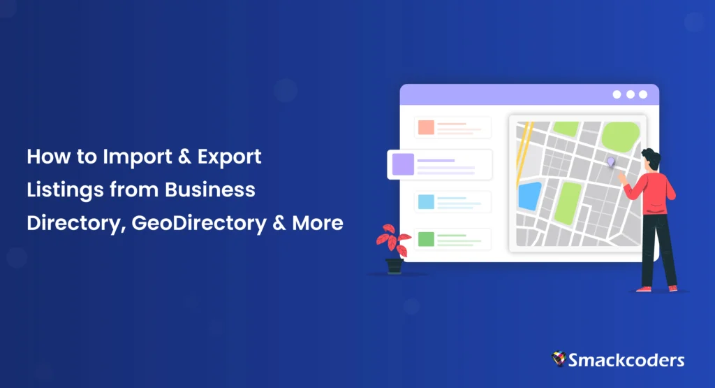 How to Import & Export Listings from Business Directory, GeoDirectory & More