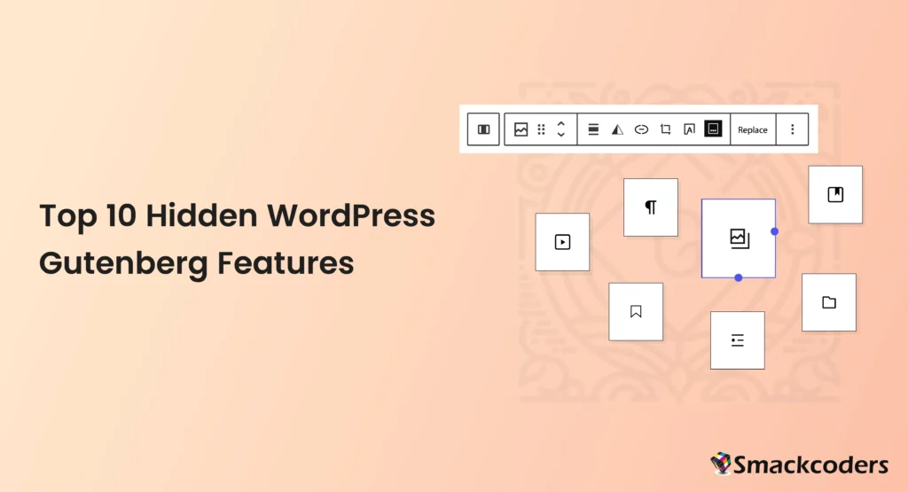 Top-10-Hidden-WordPress-Gutenberg-Features