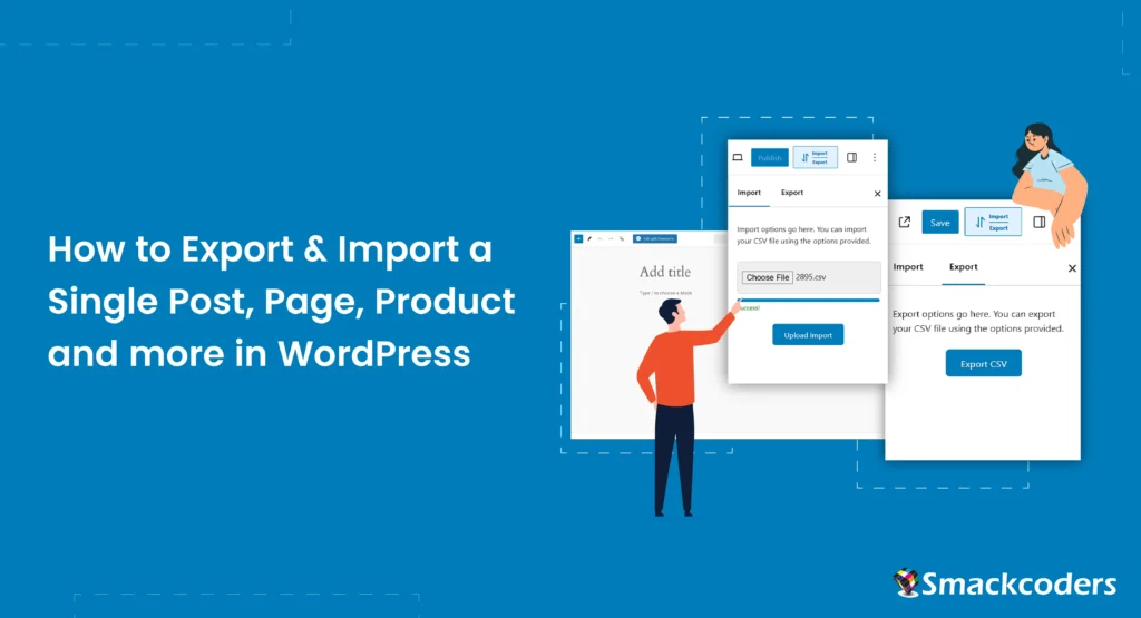 How to Export Import a Single WordPress Post, Page, Product, & More