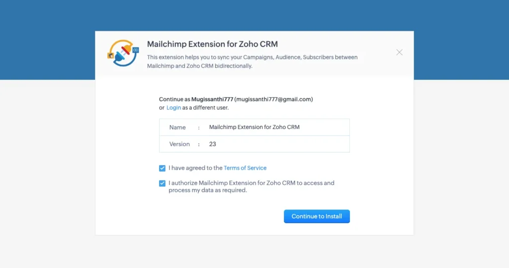 Zoho Mailchimp Extension 3 Zoho Mailchimp Continue to Install