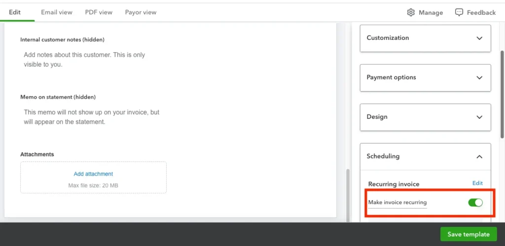 How to Automate Your Finances with QuickBooks 3 Customize invoice Make recurring Invoice 1