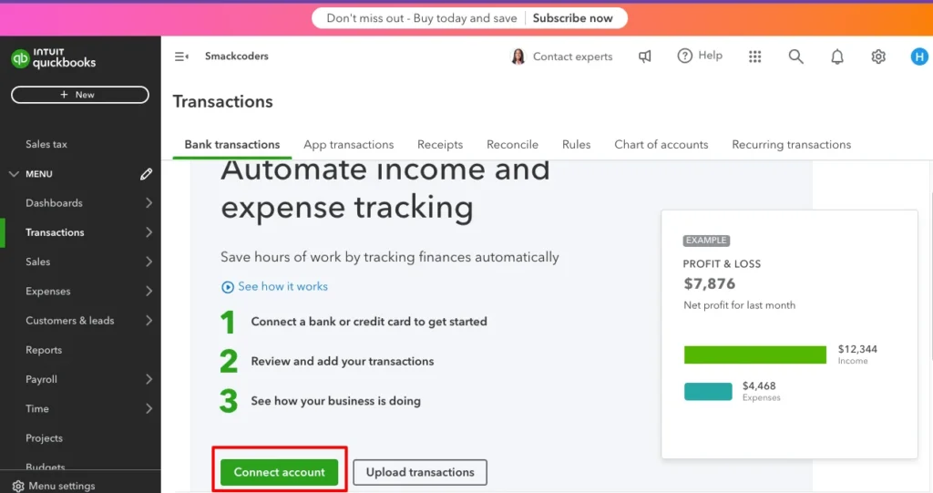Top 10 QuickBooks Tips and Tricks for Small Businesses 6 QuickBooks tips Connect Bank account