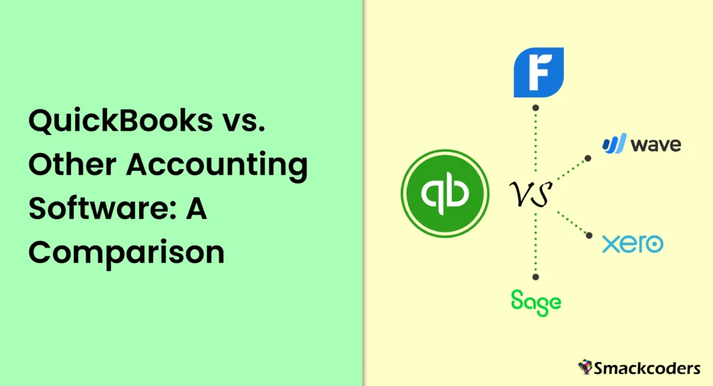 QuickBooks vs. Other Accounting Software: A Comparison 1 QuickBooks vs. Other Accounting Software A Comparison