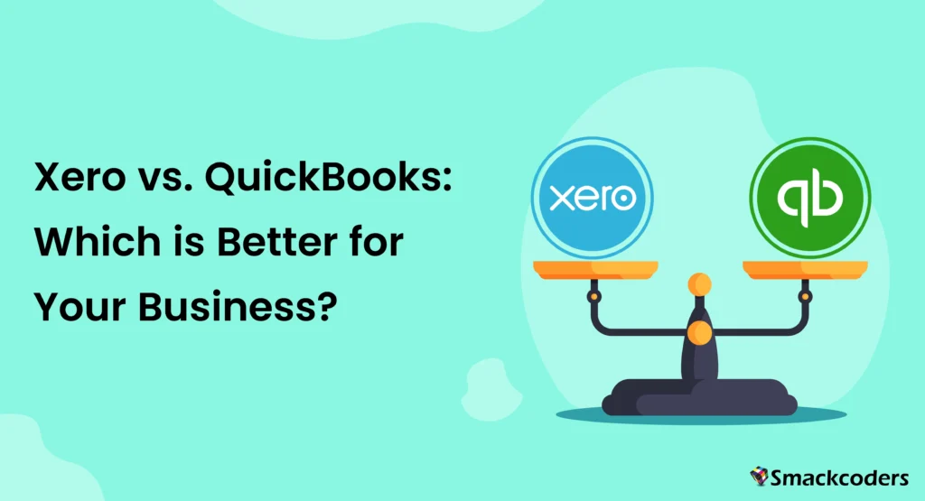 Xero vs. QuickBooks: Which is Better for Your Business? 1 Xero-vs-QuickBooks-Which-is-Better-For-your-Business